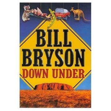 Down Under 9780385408172 Bill Bryson, Verzenden, Bill Bryson