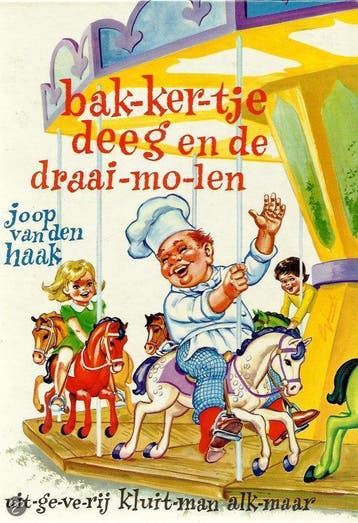 Bakkertje Deeg en de draaimolen - van den Haak, Verzenden, Nieuw