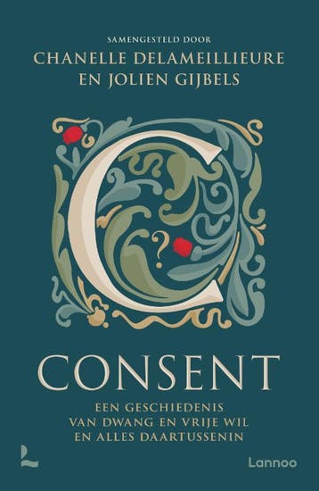Consent | Chanelle Delameillieure; Jolien Gijbels | Nieuw, Verzenden, Chanelle Delameillieure; Jolien Gijbels