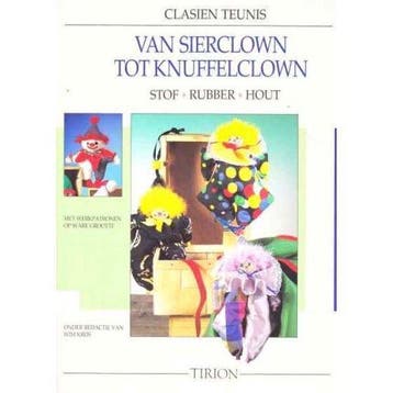 Van Sierclown tot Knuffelclown - Teunis, Verzenden, Nieuw