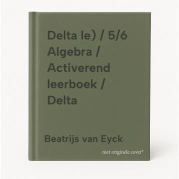 Delta le) / 5/6 Algebra / Activerend leerboek / Delta, Livres, Livres scolaires, Verzenden, Beatrijs van Eyck