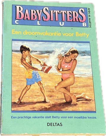 Een droomvakantie voor Betty / Babysittersclub / 23, Verzenden, Gelezen, A.M. Martin