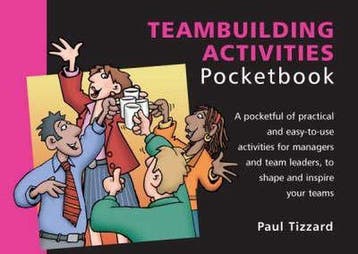 Teambuilding Activities Pocketbook 9781903776421, Verzenden, Paul Tizzard