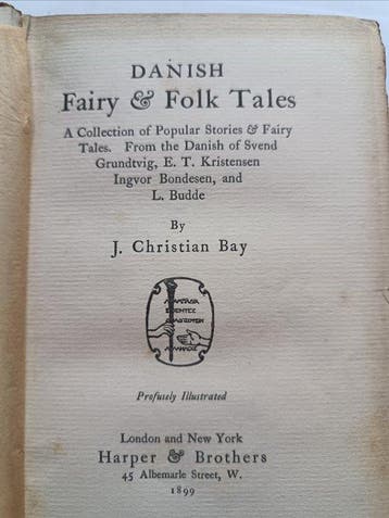 J. Christian Bay - Danish Fairy and Folk Tales - 1899