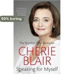 Speaking For Myself 9780751542554 Cherie Blair, Boeken, Verzenden, Gelezen, Cherie Blair