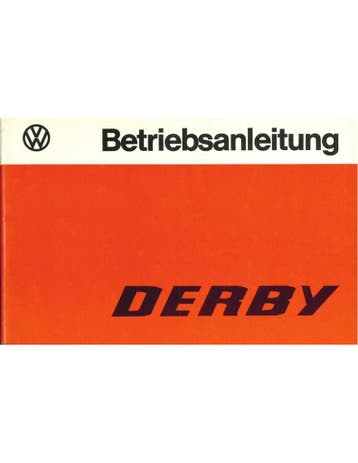 1977 VOLKSWAGEN DERBY INSTRUCTIEBOEKJE DUITS, Auto diversen, Handleidingen en Instructieboekjes