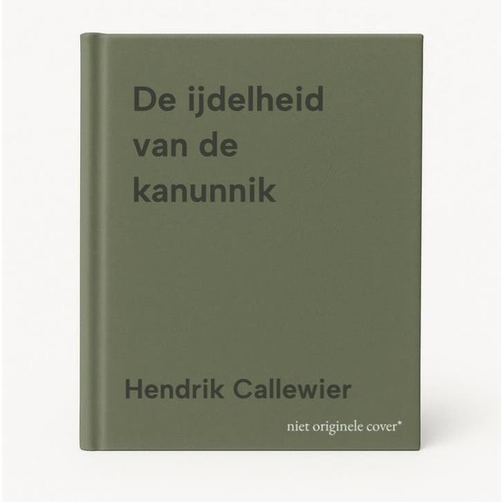 De ijdelheid van de kanunnik 9789464714210 Hendrik Callewier, Livres, Livres Autre, Envoi