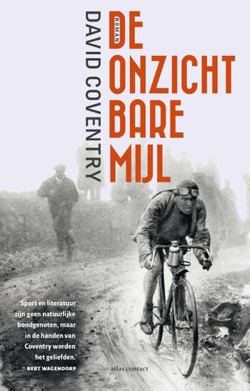De onzichtbare mijl 9789025447069 David Coventry, Verzenden, David Coventry