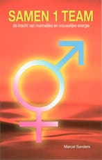 Samen 1 team 9789055992348 M. Sanders, Verzenden, Zo goed als nieuw, M. Sanders