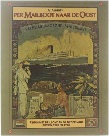Per mailboot naar de Oost : reizen met de Lloyd en de, Verzenden