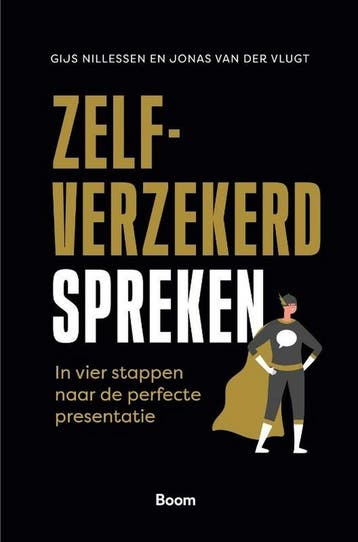 Zelfverzekerd spreken 9789024452828 Gijs Nillessen, Verzenden, Gijs Nillessen