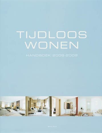 Timeless living 9789077213759 W. Pauwels, Verzenden, Zo goed als nieuw, W. Pauwels