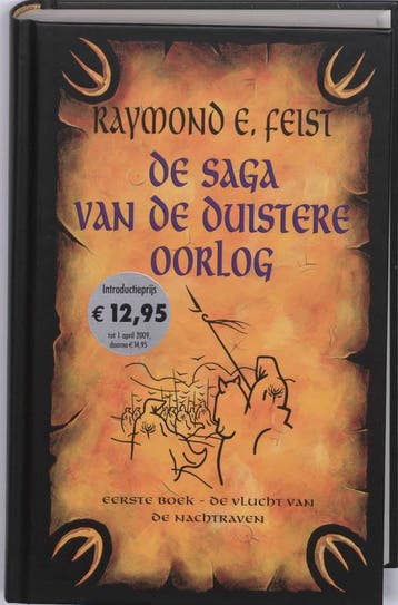 De vlucht van de nachtraven / De saga van de duistere oorlog, Verzenden, Raymond E. Feist