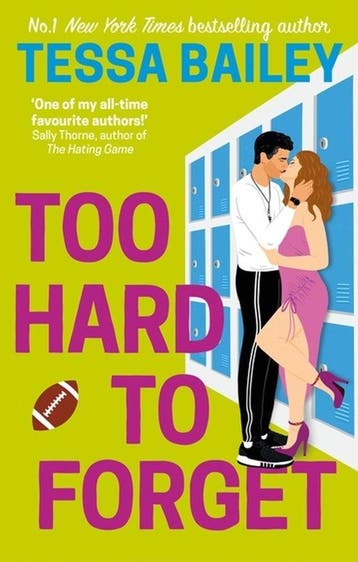 Too Hard to Forget 9780349435909 Tessa Bailey, Livres, Verzenden, Tessa Bailey