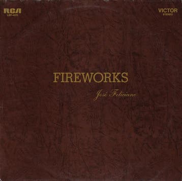 José Feliciano - Fireworks, Verzenden, Gebruikt