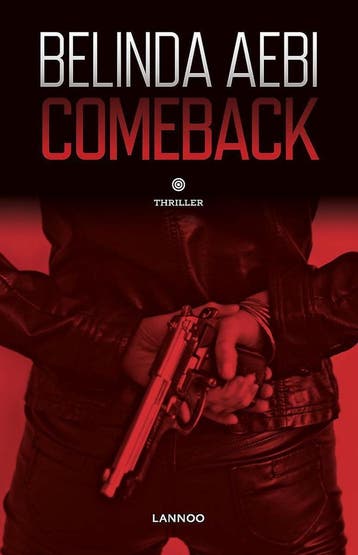 Comeback / Offer-tweeluik 9789401442800 Belinda Aebi, Verzenden, Belinda Aebi