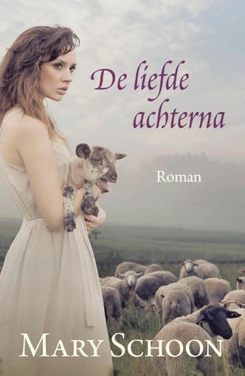 De liefde achterna 9789401903639 Mary Schoon, Verzenden, Mary Schoon