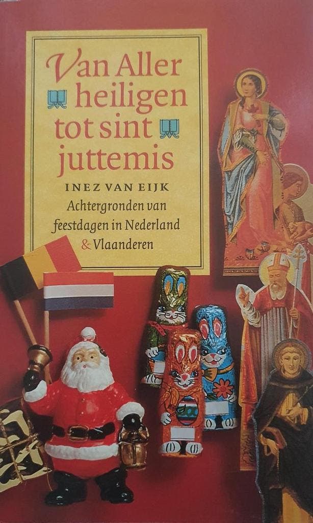 VAN ALLERHEILIGEN TOT SINT-JUTTEMIS 9789021531366, Livres, Histoire mondiale, Envoi