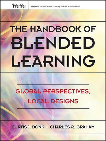 The Handbook of Blended Learning 9780787977580, Boeken, Verzenden, Zo goed als nieuw, Curtis J. Bonk