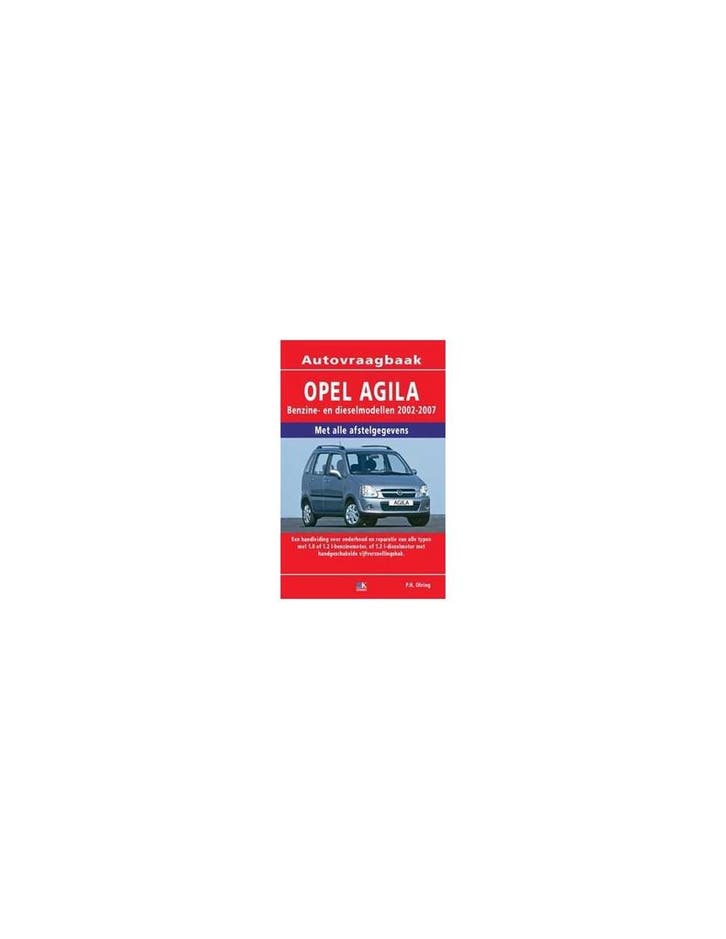 2002 - 2007 OPEL AGILA VRAAGBAAK NEDERLANDS, Auto diversen, Handleidingen en Instructieboekjes, Ophalen of Verzenden