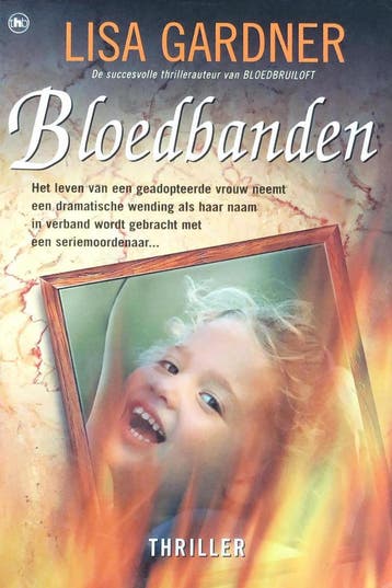 Bloedbanden 9789051083774 Lisa Gardner, Livres, Verzenden, Lisa Gardner
