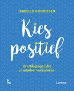 Kies positief 9789401455763 Isabelle Gonnissen, Verzenden, Gelezen, Isabelle Gonnissen