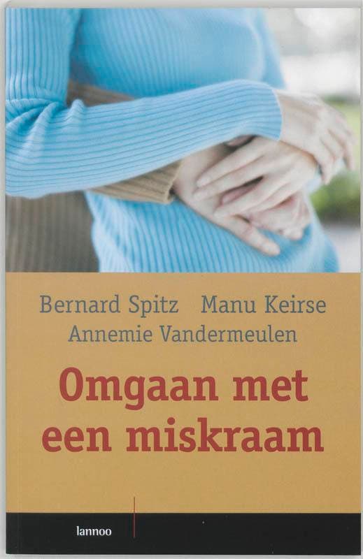 Omgaan met een miskraam 9789020957266 B. Spitz, Boeken, Politiek en Maatschappij, Gelezen, Verzenden
