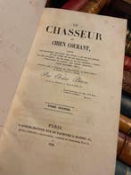 Elzéar Blaze - Le Chasseur au Chien Courant - 1838