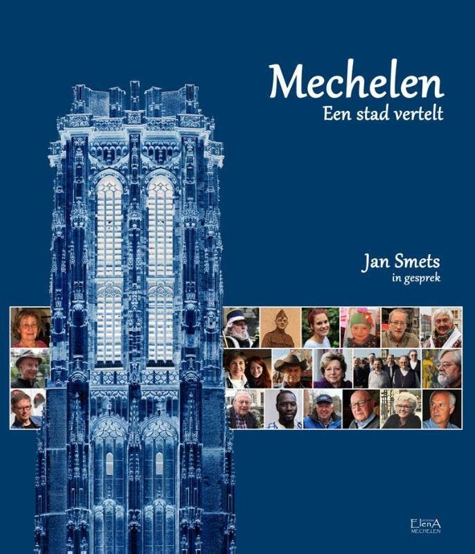 Mechelen, een stad vertelt 9789082416015 Jan Smets, Livres, Histoire & Politique, Envoi