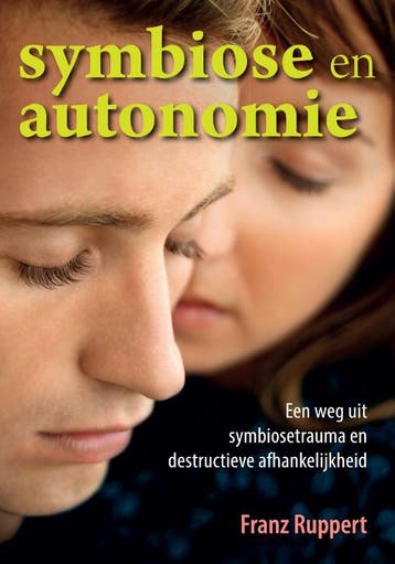 Symbiose en autonomie 9789460150302 F. Ruppert, Verzenden, F. Ruppert