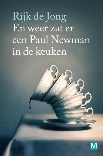 En weer zat er een Paul Newman in de keuken 9789460682131, Verzenden, Rijk de Jong