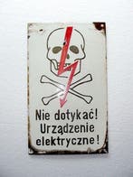 Emailleschild Oud emailleschild Waarschuwing: