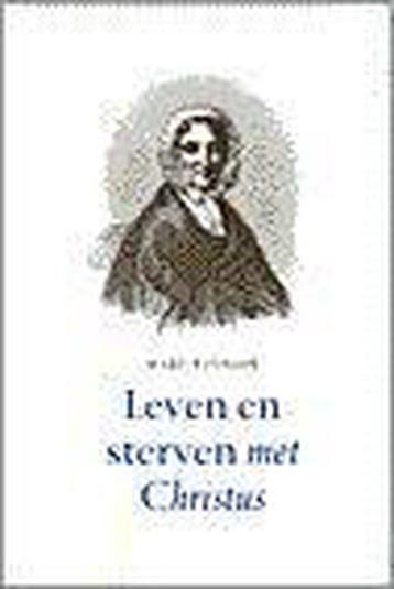 LEVEN EN STERVEN MET CHRISTUS 9789061406303 WINSLOW, Verzenden, WINSLOW