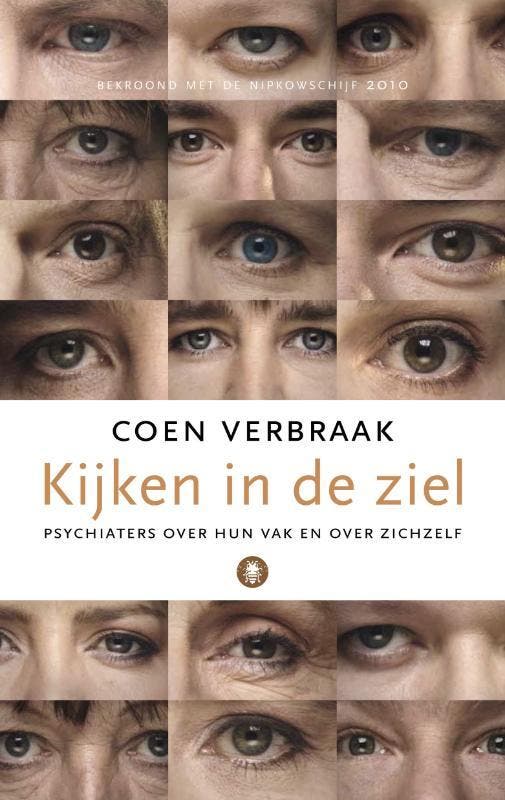 Kijken in de ziel 9789023465812 Coen Verbraak, Livres, Psychologie, Envoi