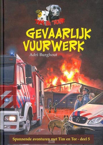 Gevaarlijk vuurwerk / Tim & Tor / 5 9789033630750, Verzenden, Gelezen, Adri Burghout