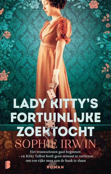 Lady Kittys fortuinlijke zoektocht 9789022596470, Verzenden, Sophie Irwin