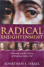 Radical Enlightenment 9780198206088 Jonathan I. Israel, Verzenden, Jonathan I. Israel