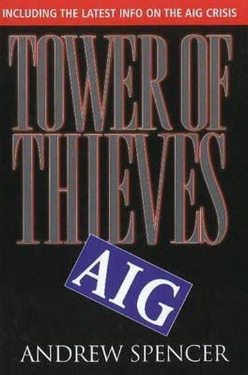 Tower of Thieves, AIG 9781883283698 Andrew Spencer, Verzenden, Zo goed als nieuw, Andrew Spencer