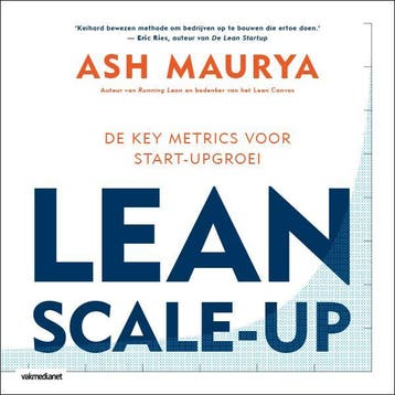 Lean Scale-Up | Ash Maurya | Nieuw, Verzenden, Nieuw, Ash Maurya