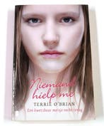 Niemand hielp me 9789022579053 Terrie OBrian, Verzenden, Gelezen, Terrie O'Brian