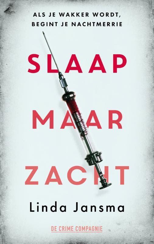 Slaap maar zacht / Crème de la crime 9789461095299, Boeken, Thrillers, Zo goed als nieuw, Verzenden