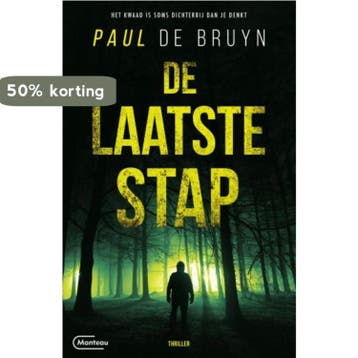 De laatste stap / Eric Michiels / 2 9789022338674, Verzenden, Zo goed als nieuw, Paul de Bruyn