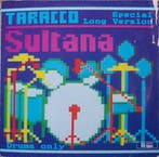 Taracco - Sultana (Special Long Version), Verzenden, Gebruikt
