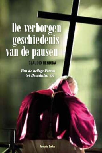 De verborgen geschiedenis van de pausen 9789059776937, Verzenden, Gelezen, Claudio Rendina
