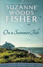 On a Summer Tide 9780800734985 Suzanne Woods Fisher, Verzenden, Zo goed als nieuw, Suzanne Woods Fisher