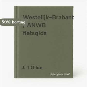 Westelijk-Brabant / ANWB fietsgids 9789018006105 J. t Gilde, Verzenden, J. 't Gilde