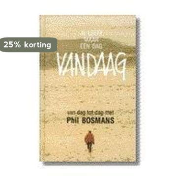 Je leeft maar één dag: vandaag 9789020918502 P. Bosmans, Verzenden, Zo goed als nieuw, P. Bosmans