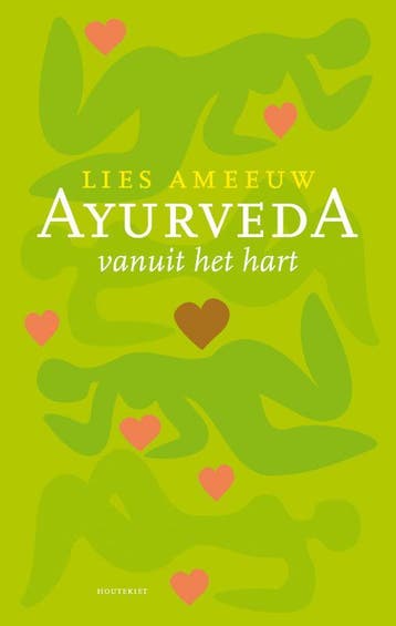 Ayurveda 9789089242143 Lies Ameeuw, Boeken, Verzenden, Zo goed als nieuw, Lies Ameeuw