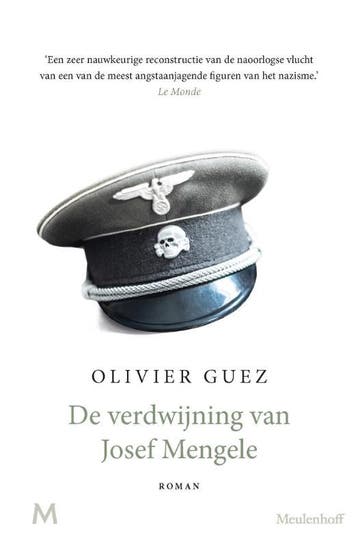 De verdwijning van Josef Mengele 9789029092401 Olivier Guez, Verzenden, Olivier Guez