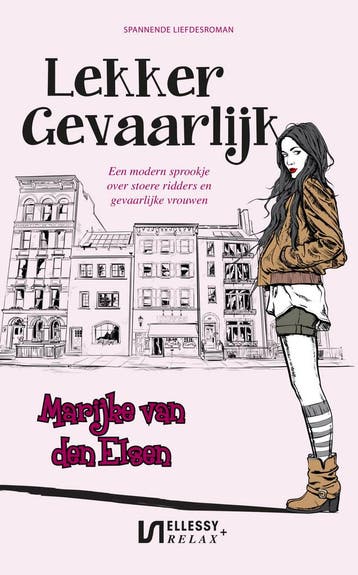 Lekker gevaarlijk 9789086604050 Marijke van den Elsen, Verzenden, Marijke van den Elsen